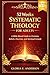 52 Weeks Systematic Theology for Adults: A Bible-Based Guide to Christian Beliefs, Doctrine, and Spiritual Growth