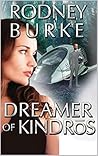 Dreamer of Kindros: A Sci-FI Epic Thriller