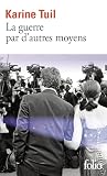 La Guerre par d'a...