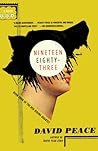 Book cover for Nineteen Eighty-Three (Red Riding, #4)
