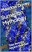 Sumerian Mythology by Meadow Davey