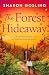 The Forest Hideaway