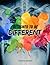 Designed to be Different