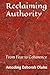 Reclaiming Authority: From Fear to Coherence