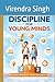 Discipline for Young Minds: Building Winners from an Early Age
