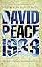 Nineteen Eighty Three by David Peace