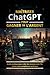 Maitriser ChatGPT pour Gagner de l'Argent: Guide pratique pour créer des revenus avec l’IA, même sans compétence technique (French Edition)