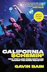 California Schemin'