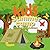 Kids Summer Camp Coloring Book Adventure: Bold and easy camping adventure coloring book for kids ages 4-6