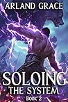Soloing the Syste...