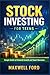 Stock investing for teen: Simple Guide to Financial Growth and Smart Decisions