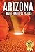 Arizona’s Most Beautiful Places: A Travel Photobook Featuring Desert Landscapes, Canyons, and a Stunning Coffee Table Experience
