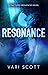 Resonance (Fractured Frequencies #2)