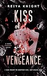 Kiss of Vengeance...