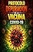 Protocolo depuración vacuna COVID : Todo lo que tenes que saber (Spanish Edition)