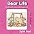 Bear Life - Coloring Book by Color Angel