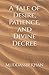 A Tale of Desire, Patience, and Divine Decree (Classics Reimagined)