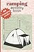 camping activity book: easy to read prints | 6x9 inches,120 pages.| perfect gift for vacations, holidays and leisure
