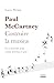 Paul McCartney: costruire l...