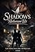 SHADOWS BETWEEN US: In the shadows, hearts collide-and danger waits