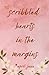 scribbled hearts in the margins