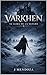 VARKHEN: EL ALMA DE LA SANGRE (Spanish Edition)