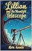 Lillian and the Moonlight Telescope