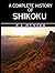 A Complete History of Shikoku