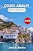 GUIDA DI VIAGGIO DELLA COSTA AMALFI 2026: Un'approfondita esplorazione dei borghi marinari, degli itinerari panoramici e del patrimonio culturale dell'Italia meridionale. (Italian Edition)