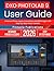 DXO PHOTOLAB 9 USER GUIDE 2026: Enhance Photos, Apply Corrections, and Edit Images with Step-by-Step Visual Tutorials
