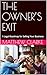 THE OWNER’S EXIT: A Legal R...