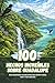 100 Hechos Increíbles sobre Guadalupe: Descubriendo un archipiélago entre fuego, mar y naturaleza (Spanish Edition)