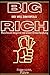 BIG RICH: Reichtum beginnt mit einer Entscheidung (German Edition)
