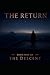 The Return: Book Four of The Descent A Novel