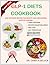 GLP-1 DIETS COOKBOOK: High protein, low glycemic recipes for weight loss, blood sugar balance, pro tips, natural appetite control and key principles