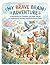 My Brave Brain Adventure: A Workbook for Children and their Adults to Understand Anxiety and Build Brave Skills