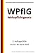Wehrpflichtgesetz - WPflG, 2. Auflage 2026: Die Gesetze der Bundesrepublik Deutschland (German Edition)