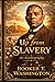 Up from Slavery: An Autobiography