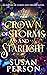 Crown of Storms and Starlig...