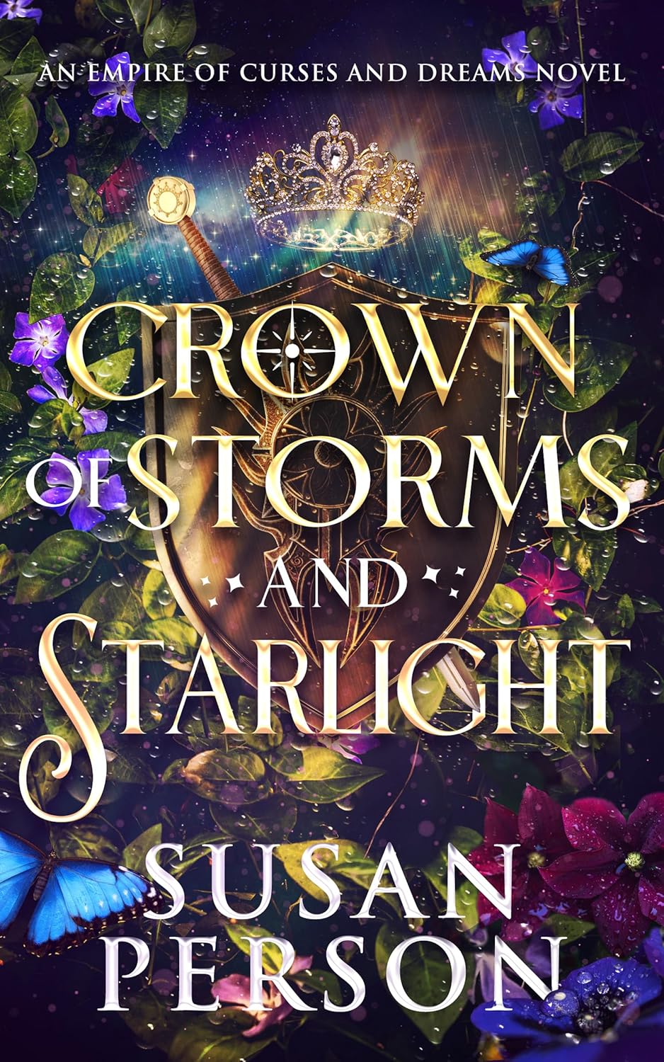 Crown of Storms and Starlight: An Empire of Curses and Dreams Novel (Kindle Edition)
