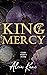 King of Mercy (Club Velvet ...