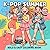 K-Pop Summer Coloring Book: Over 60 Bold And Easy Designs For Kids And Teens Seeking Fun, Style, Relaxation, And Happy Creative Time