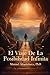 EL VIAJE DE LA POSIBILIDAD INFINITA (Spanish Edition)