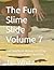 The Fun Slime Slide Volume 7: The Unofficial History of ZZZap and the Daisy Dares Sketches