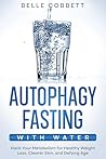 Autophagy Fasting...