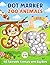 DOT MARKER ZOO ANIMALS: 40 adorable animals with big dots