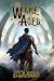 The Wake of Ages by B.T. Narro The Wake of Ages by B.T. Narro