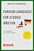 Foreign Languages for Studies and Fun: A Polyglot’s Practical Guide (Studying in Germany Book 2)