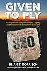Given To Fly: An ...