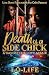 Death Of A Side Chick